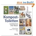 Kompost-Toiletten: Sanit�rtechnik ohne Wasser