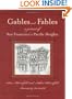 Gables and Fables: A Portrait of San Francisco's Pacific Heights