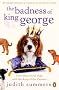 The Badness of King George