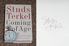 Coming of Age: The Story of Our Century by Those Who'Ve Lived It