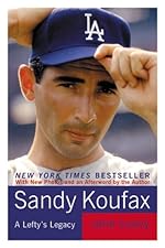 Sandy Koufax: A Lefty's Legacy (P.S.)