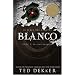 Blanco (La Serie Del Circulo) (Spanish Edition)