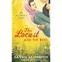 The Locust and the Bird: My Mother's Story