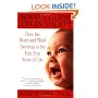 What's Going on in There? : How the Brain and Mind Develop in the First Five Years of Life