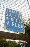 Cover of Ghost of a Flea by James Sallis 1901982955