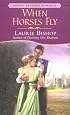 When Horses Fly (Signet Regency Romance)