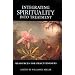 Integrating Spirituality Into Treatment: Resources for Practitioners
