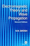 Electromagnetic Theory And Wave Propagation
