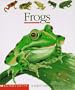 Frogs (First Discovery Books)