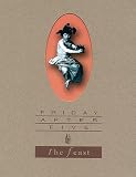 Friday After 5: The Feast