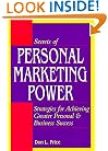 Secrets of Personal Marketing Power: Strategies for Achieving Greater Personal and Business Success