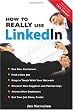 How to REALLY use LinkedIn