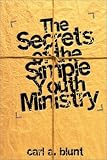 The Secrets of the Simple Youth Ministry