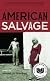 American Salvage (Great Lakes Books)