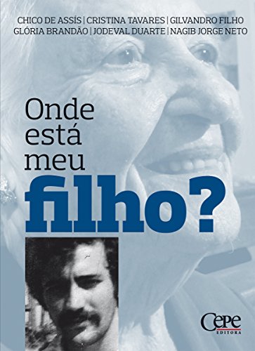 Onde está meu filho? (Portuguese Edition)