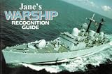 Janes Warship Recognition Guide (Janes Recognition Guides)
