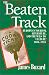 The Beaten Track: European Tourism, Literature, and the Ways to `Culture', 1800-1918: European Tourism, Literature and the Ways to Culture, 1800-1918