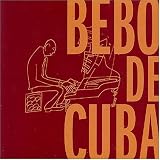 Bebo De Cuba (Bonus Dvd)