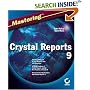 Mastering Crystal Reports 9 (Mastering)