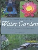 The Master Book of the Water Garden
