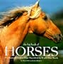 The Big Book of Horses: The Illustrated Guide to More Than 100 of the World's Best Breeds