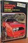 Clymer Pontiac Firebird and Trans Am, 1970-1981 Shop Manual