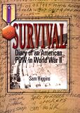 Review PSI Research  / Survival: Diary of an American Pow in World War II (Memories Series)
