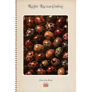 Recipes: Russian Cooking (Foods of the World)