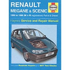 Renault Megane and Scenic Service and Repair Manual (Haynes Service and Repair Manuals)