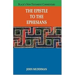 The Epistle To The Ephesians (Black's New Testament Commentaries)