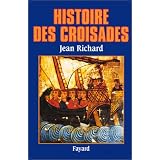 Histoire des croisadespar Jean Richard