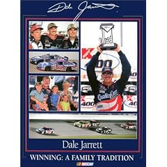 Dale Jarrett: Winning, a Family Tradition