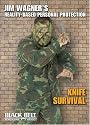 Knife Survival: Jim Wagner's Reality-Personal Protection (Self-defense)