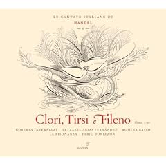 Clori, Tirsi e Fileno - Handel Italian Cantatas Vol. 5, Rome 1707 / La Risonanza, Bonizzoni