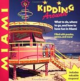 Kidding Around Miami