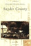 Snyder County (PA) (Postcard History)