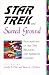 Star Trek and Sacred Ground: Explorations of Star Trek, Religion and American Culture