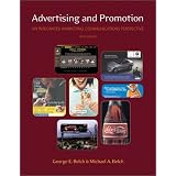 Advertising and Promotion: An Integrated Marketing Communications Perspective, Sixth Edition (The Mcgraw-Hill/Irwin Series in Marketing)