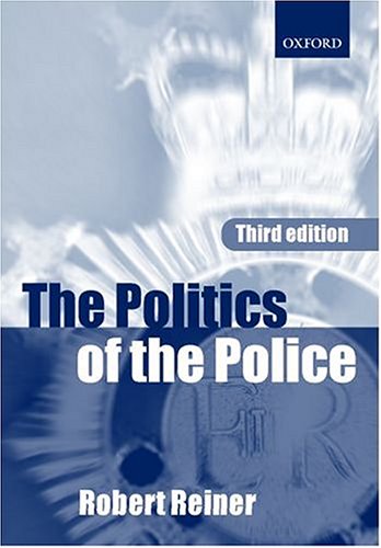 The Politics of the Police