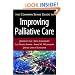 The Common Sense Guide to Improving Palliative Care