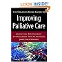 The Common Sense Guide to Improving Palliative Care