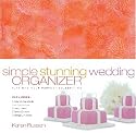 Simple Stunning Wedding Organizer: Planning Your Perfect Celebration