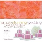 Simple Stunning Wedding Organizer: Planning Your Perfect Celebration