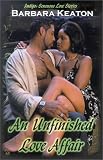 An Unfinished Love Affair (Indigo: Sensuous Love Stories)