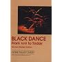 Black Dance: From 1619 to Today