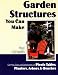 Book Garden Structures You Can Make