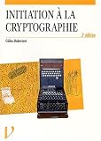 Initiation � la cryptographie
