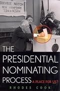 The Presidential Nominating Process: A Place for Us? (American Political Challenges)