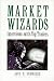 Market Wizards: Interviews with Top Traders (New York Institute of Finance)