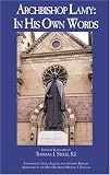Archbishop Lamy: In His Own Words